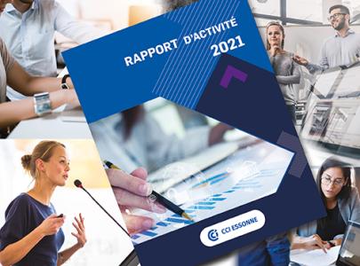 Rapport d'activité 2021 - CCI Essonne